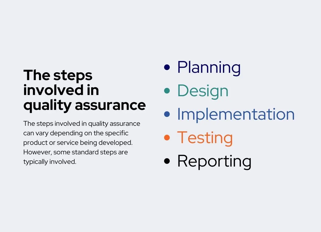 Planning Design Implementation Testing Reporting